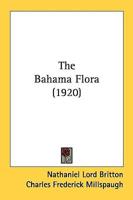 The Bahama Flora (1920)