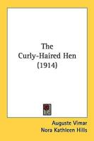 The Curly-Haired Hen (1914)