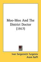Moo-Moo And The District Doctor (1917)