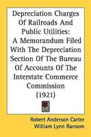 Depreciation Charges Of Railroads And Public Utilities