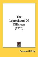 The Leprechaun Of Killmeen (1920)