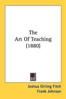 The Art Of Teaching (1880)