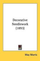 Decorative Needlework (1893)