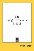 The Song Of Tiadatha (1920)
