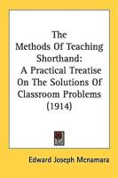 The Methods Of Teaching Shorthand