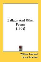 Ballads And Other Poems (1904)