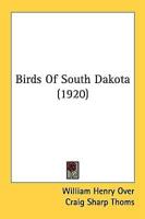 Birds Of South Dakota (1920)