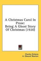 A Christmas Carol In Prose