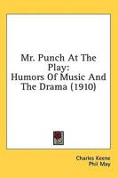 Mr. Punch At The Play