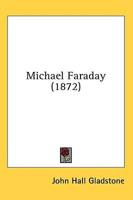 Michael Faraday (1872)
