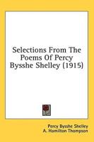 Selections From The Poems Of Percy Bysshe Shelley (1915)