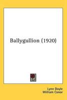 Ballygullion (1920)