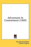 Adventures In Contentment (1907)