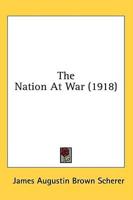 The Nation At War (1918)