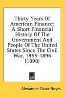 Thirty Years Of American Finance