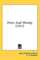Peter And Wendy (1911)