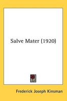Salve Mater (1920)