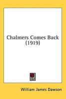 Chalmers Comes Back (1919)