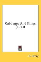 Cabbages And Kings (1913)