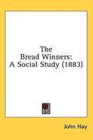 The Bread Winners