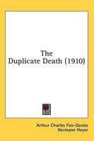 The Duplicate Death (1910)