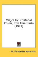 Viajes De Cristobal Colon, Con Una Carta (1922)