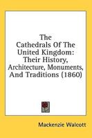 The Cathedrals Of The United Kingdom