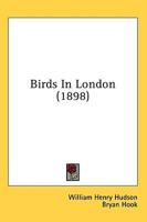 Birds In London (1898)