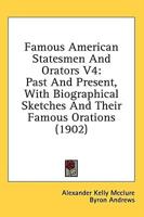 Famous American Statesmen And Orators V4