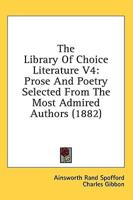The Library Of Choice Literature V4