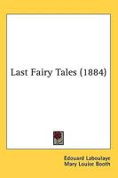 Last Fairy Tales (1884)