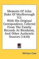 Memoirs Of John Duke Of Marlborough V2