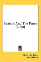 Beatrix And The Purse (1898)