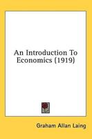 An Introduction To Economics (1919)