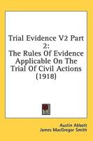 Trial Evidence V2 Part 2