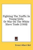 Fighting The Traffic In Young Girls