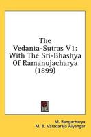 The Vedanta-Sutras V1