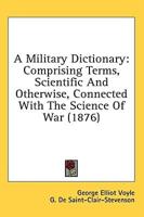 A Military Dictionary