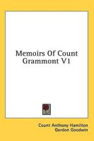 Memoirs of Count Grammont V1