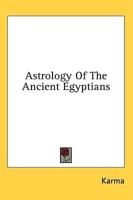 Astrology of the Ancient Egyptians