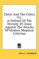 Christ And The Critics V2