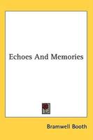 Echoes And Memories