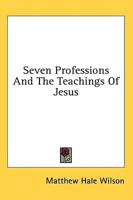 Seven Professions and the Teachings of Jesus