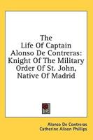 The Life Of Captain Alonso De Contreras