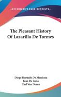 The Pleasant History Of Lazarillo De Tormes