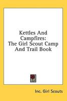 Kettles and Campfires