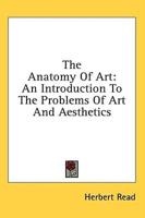 The Anatomy Of Art