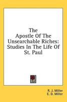 The Apostle of the Unsearchable Riches