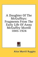 A Daughter of the McGuffeys