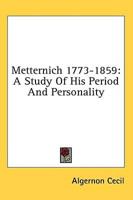 Metternich 1773-1859